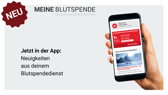 Ab sofort werden Blutspenderinnen und Blutspender im digitalen Spenderservice über aktuelle Themen informiert