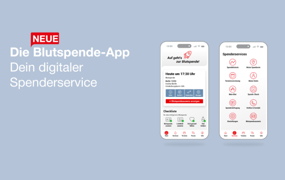 Neben der Überschrift "Die neue Blutspende-App, dein digitaler Spenderservice" sind zwei Screenshots der neuen App zu sehen.